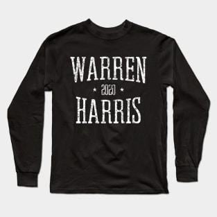 Elizabeth Warren and Kamala Harris on the one ticket? Dare to dream, Warren 2020, Harris 2020 Long Sleeve T-Shirt